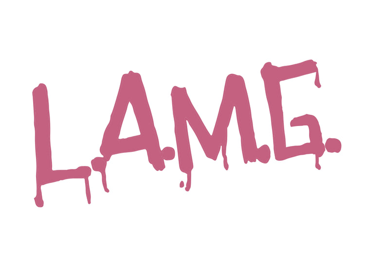 L.A.M.G.