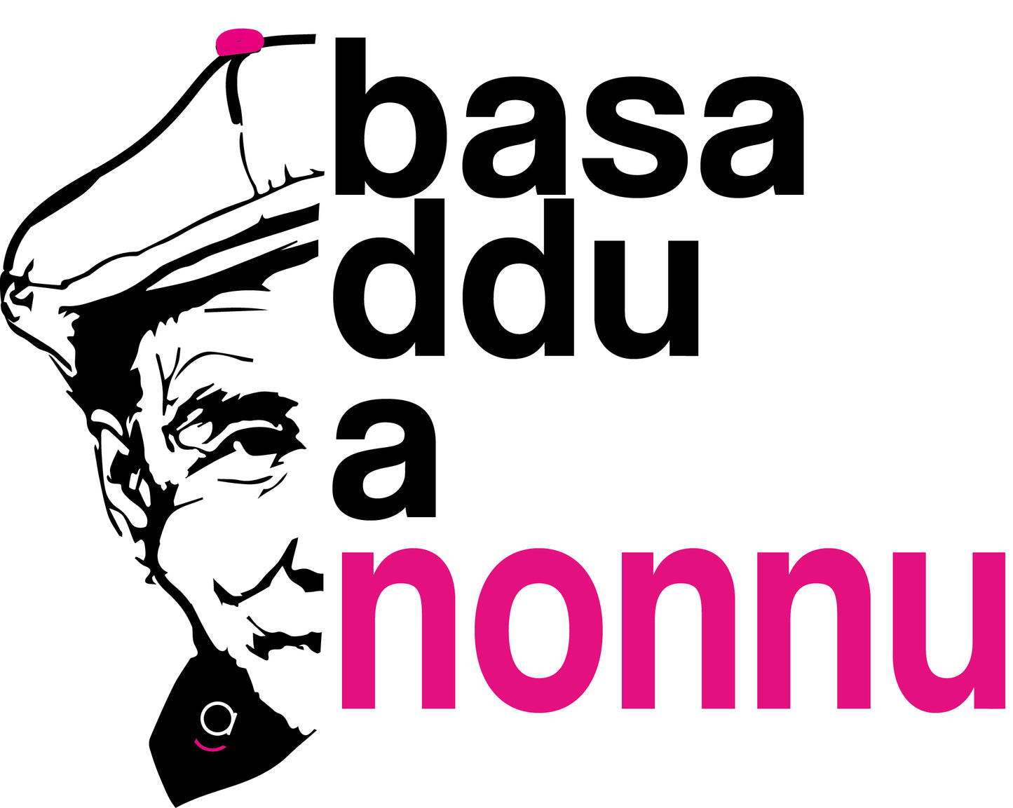 T-Shirt Dicciusu - Basaddu a Nonnu